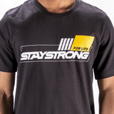 Stay Strong Für das Leben T -Shirt - schwarz